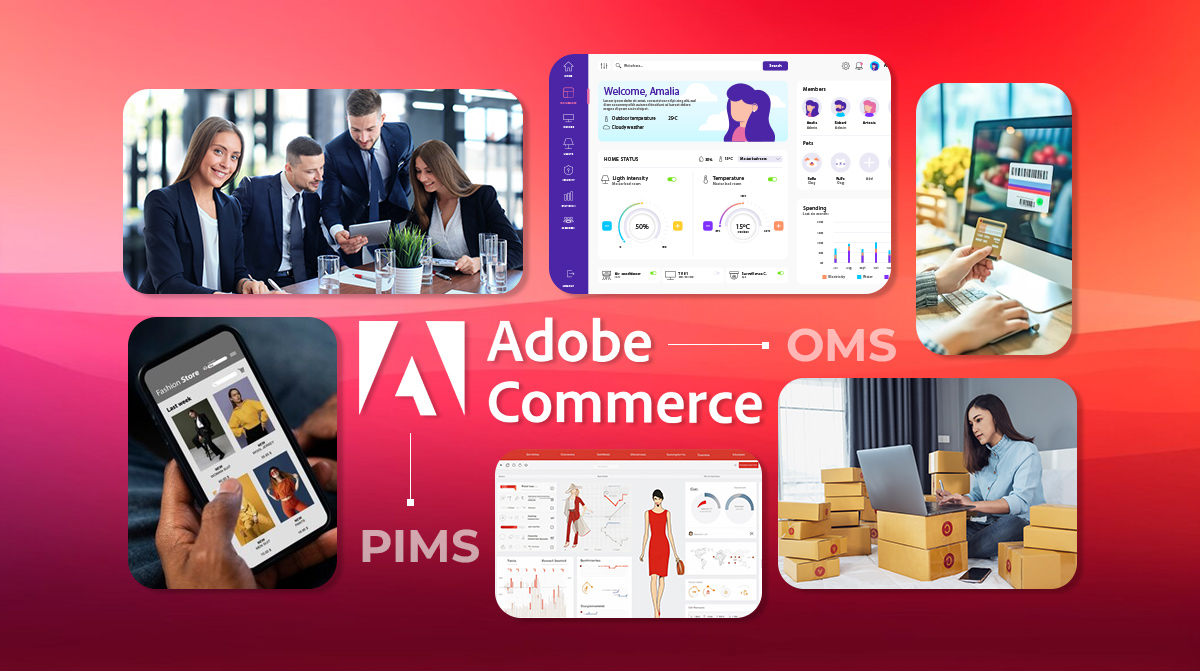 Explore Adobe Commerce For Your PIM and OMS Solution