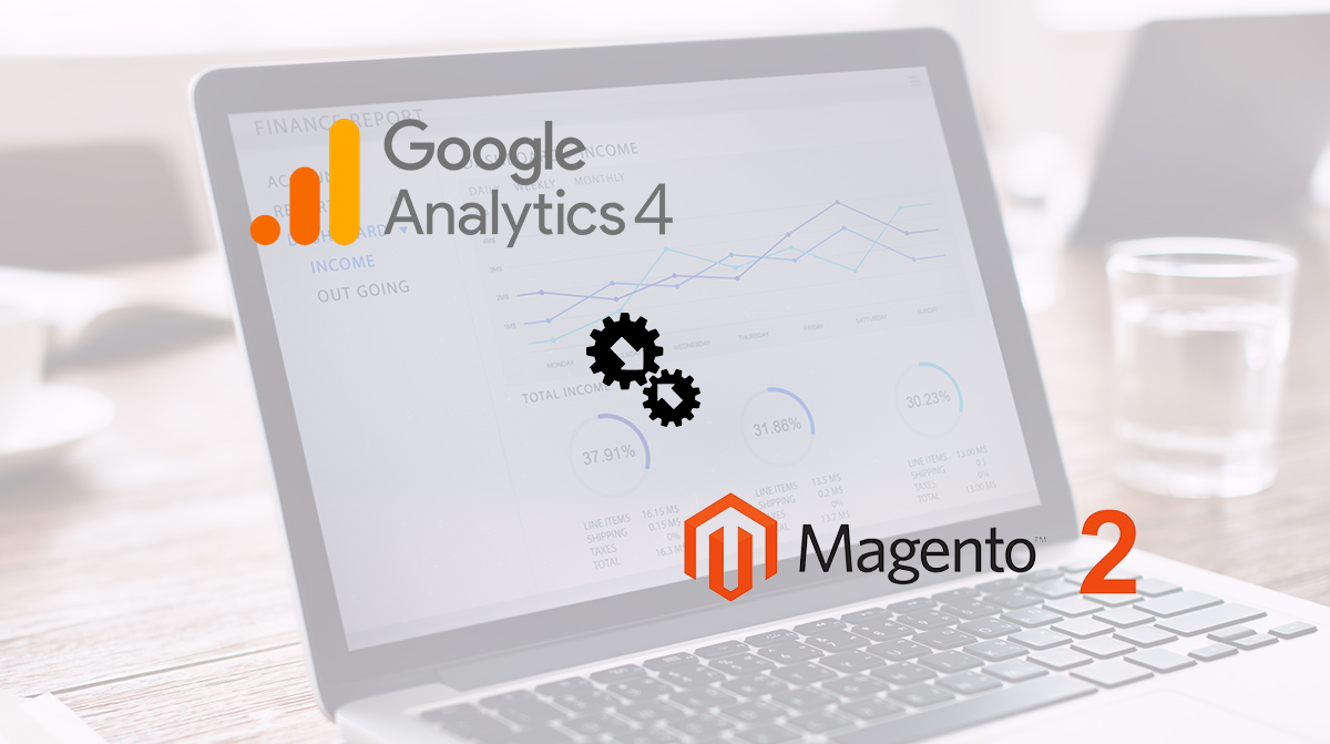 Seamless Way To Add Google Analytics 4 (GA4) With Magento 2