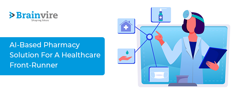 Developing An AI-Based Pharmacy Solution For A Eminent Healthcare Entity In Saudi