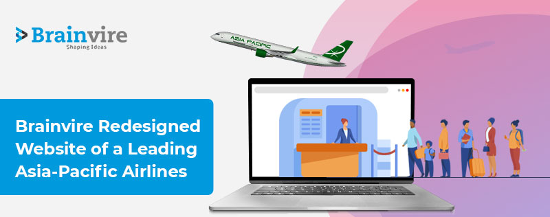 Refurbished Website Empowered the Leading Asia-Pacific Airlines to Offer Niche Services