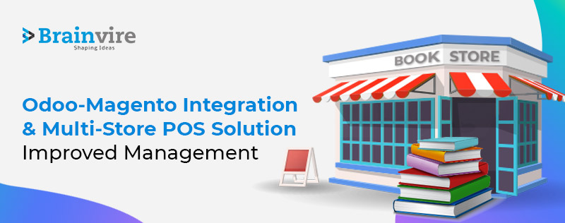 The Benefits of Brainvire’s Multi-Store POS Solution and Magento-Odoo Integration for a Leading Supplier of Educational Books
