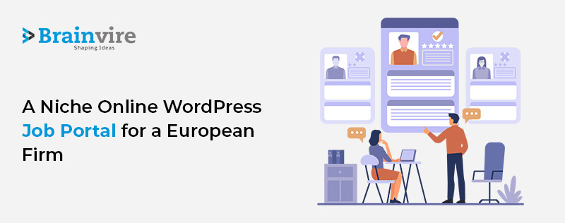 European Brand Reaps Benefits of a Customized WordPress Job Portal