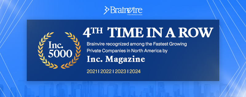 Brainvire Ranks Among Inc. 5000 Fastest-Growing Private Companies in North America for the Fourth Consecutive Year